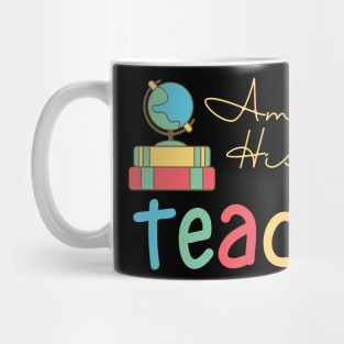 Amazing History Teacher Mug